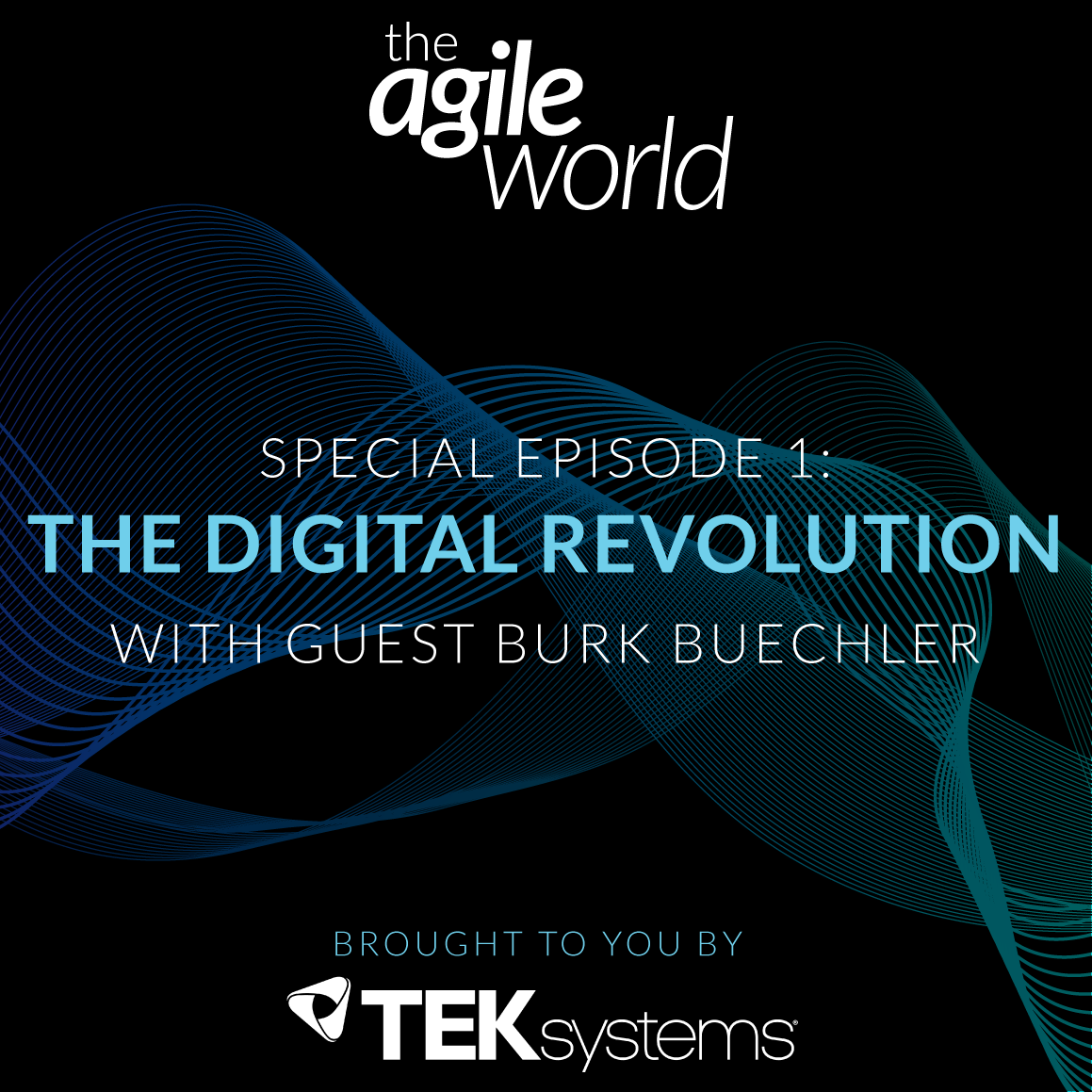 TheAgileWorld-teksystems-episode1.png