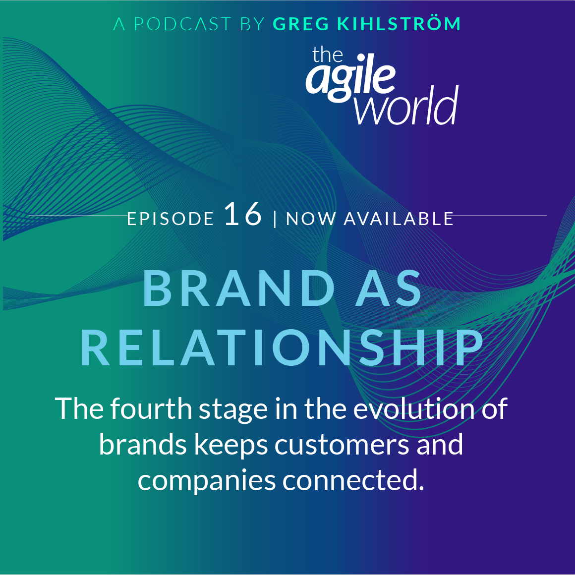 TheAgileWorld-Episode-16-Greg-Kihlstrom.png