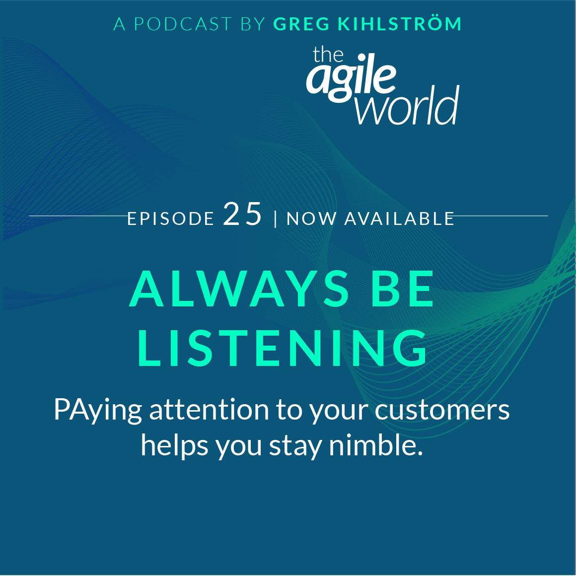 TheAgileWorld-Episode-25.png