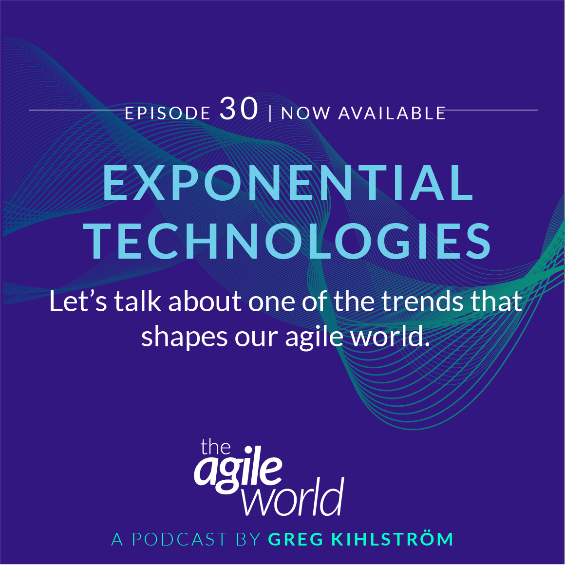TheAgileWorld-Episode-30.png