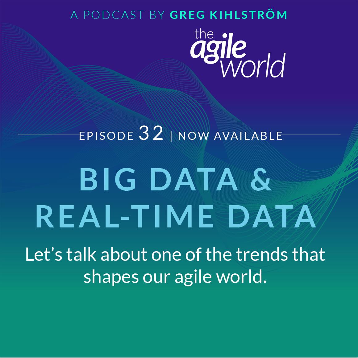 TheAgileWorld-Episode-32.png