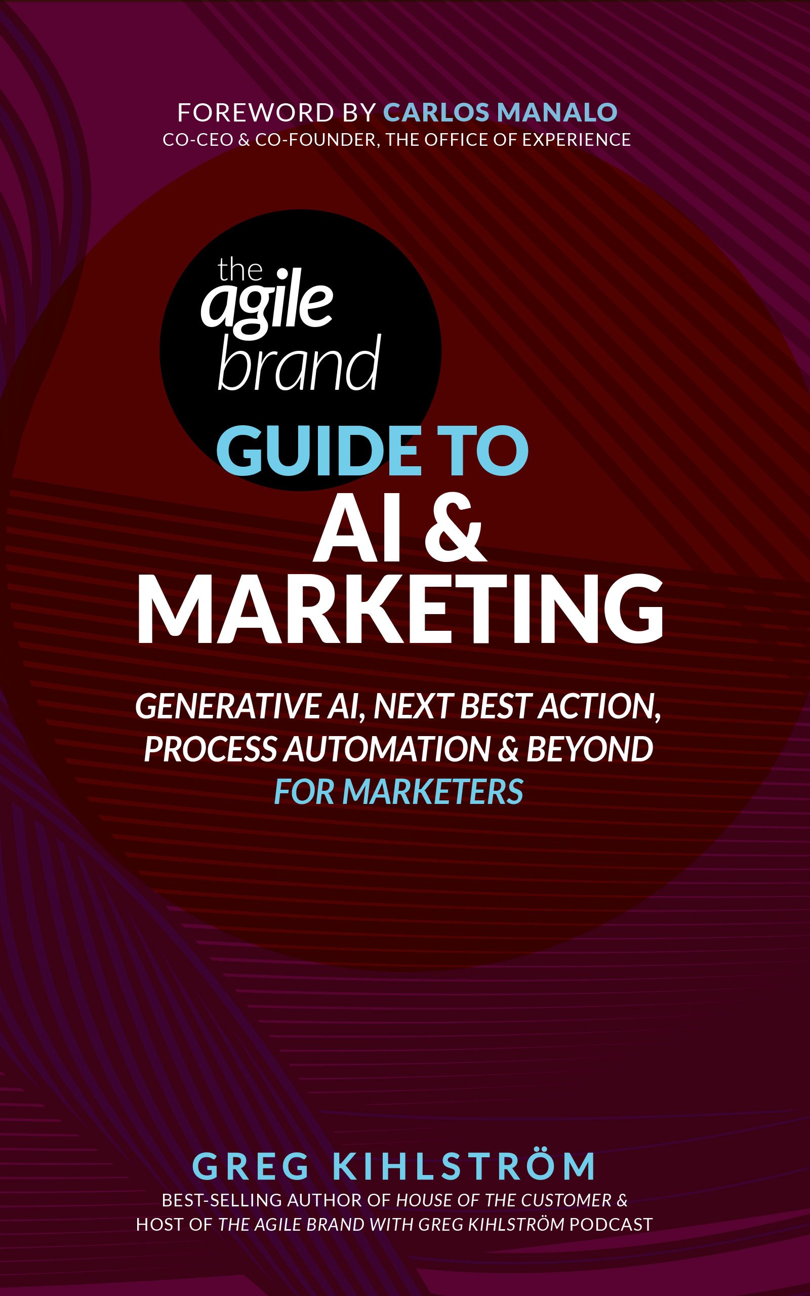 The Agile Brand Guide to AI & Marketing (Copy)