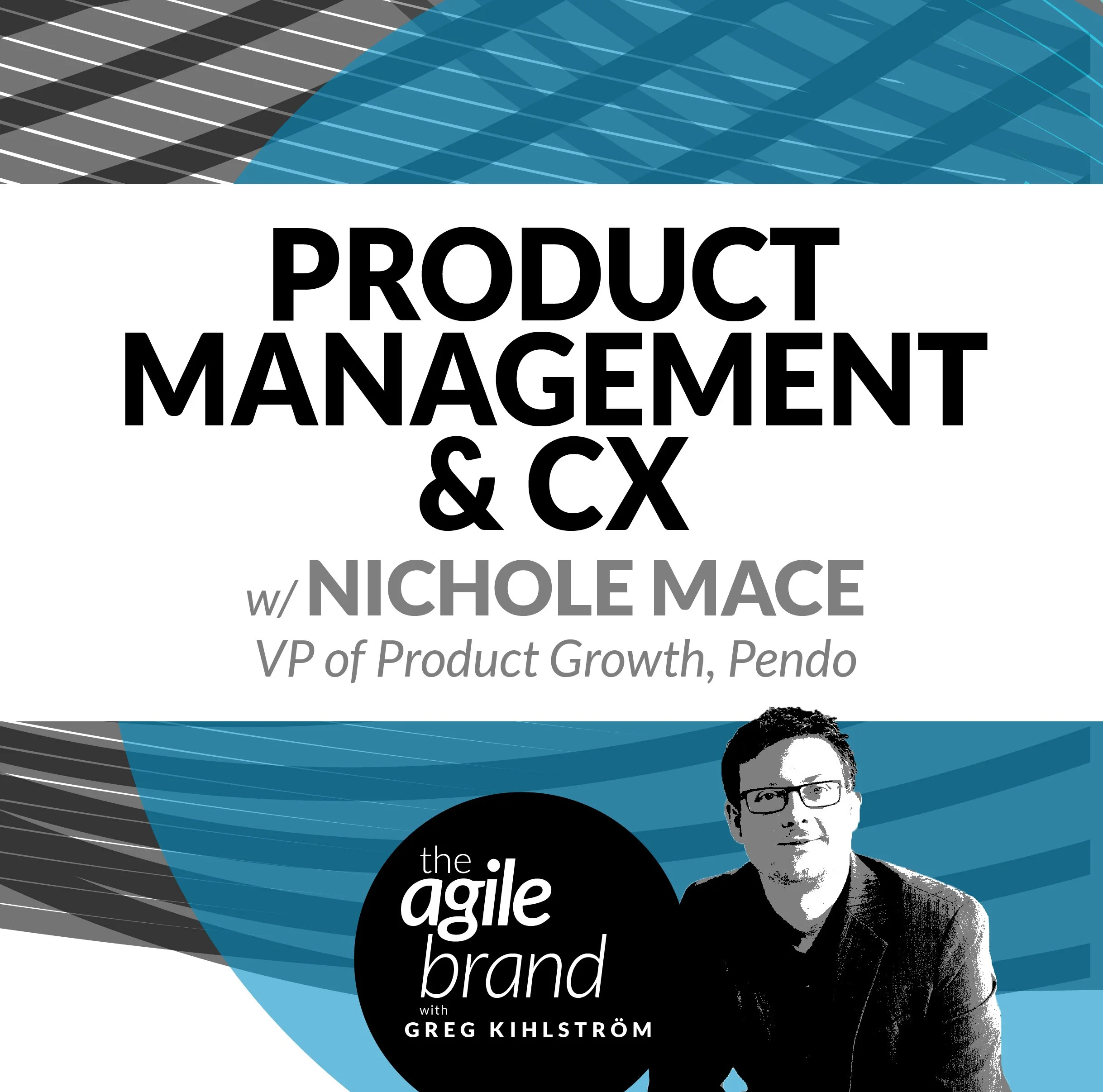S4 Episode 265 Product Management & CX with Nichole Mace, VP Product