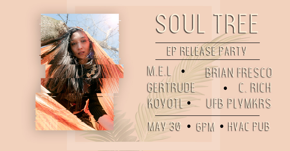 SOULTREE EP RELEASE PARTY