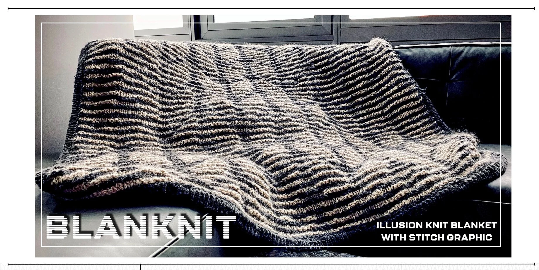BLANKnit Throw designed by Josh Bennett — Josh Bennett NYC - GET 
