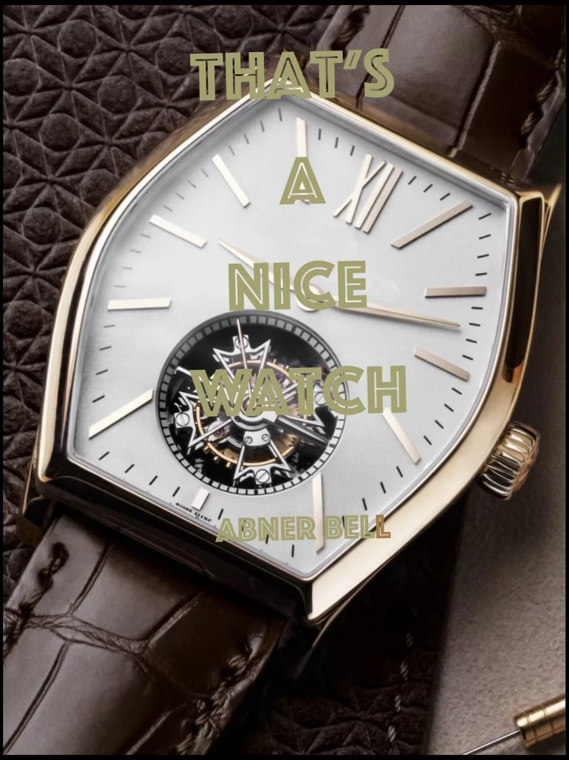 That’s A Nice Watch