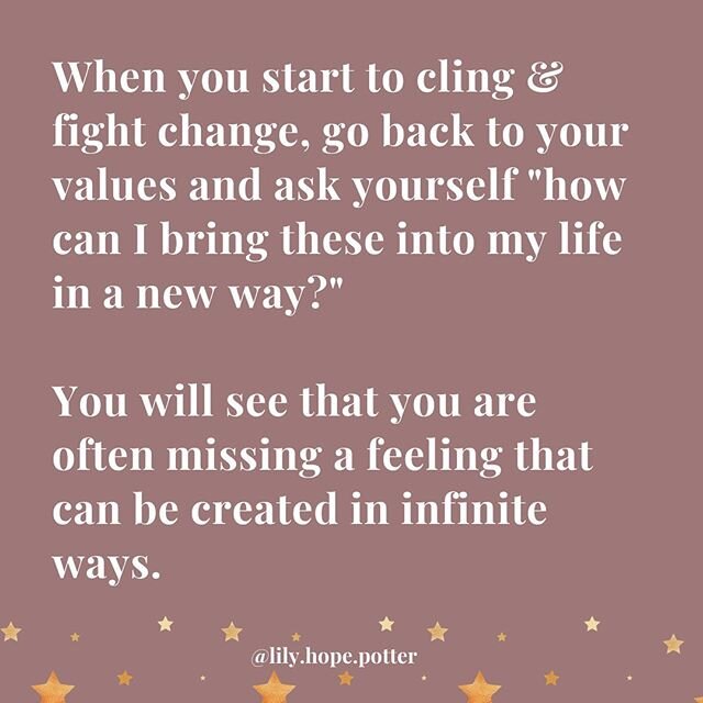 2020 is giving me way more change than I care to deal with. But it&rsquo;s here despite my protests.

I tend to fight the change and wallow in &ldquo;why me&rdquo; or &ldquo;I hate this&rdquo;. Only suffering follows.

Something that snaps me out of 