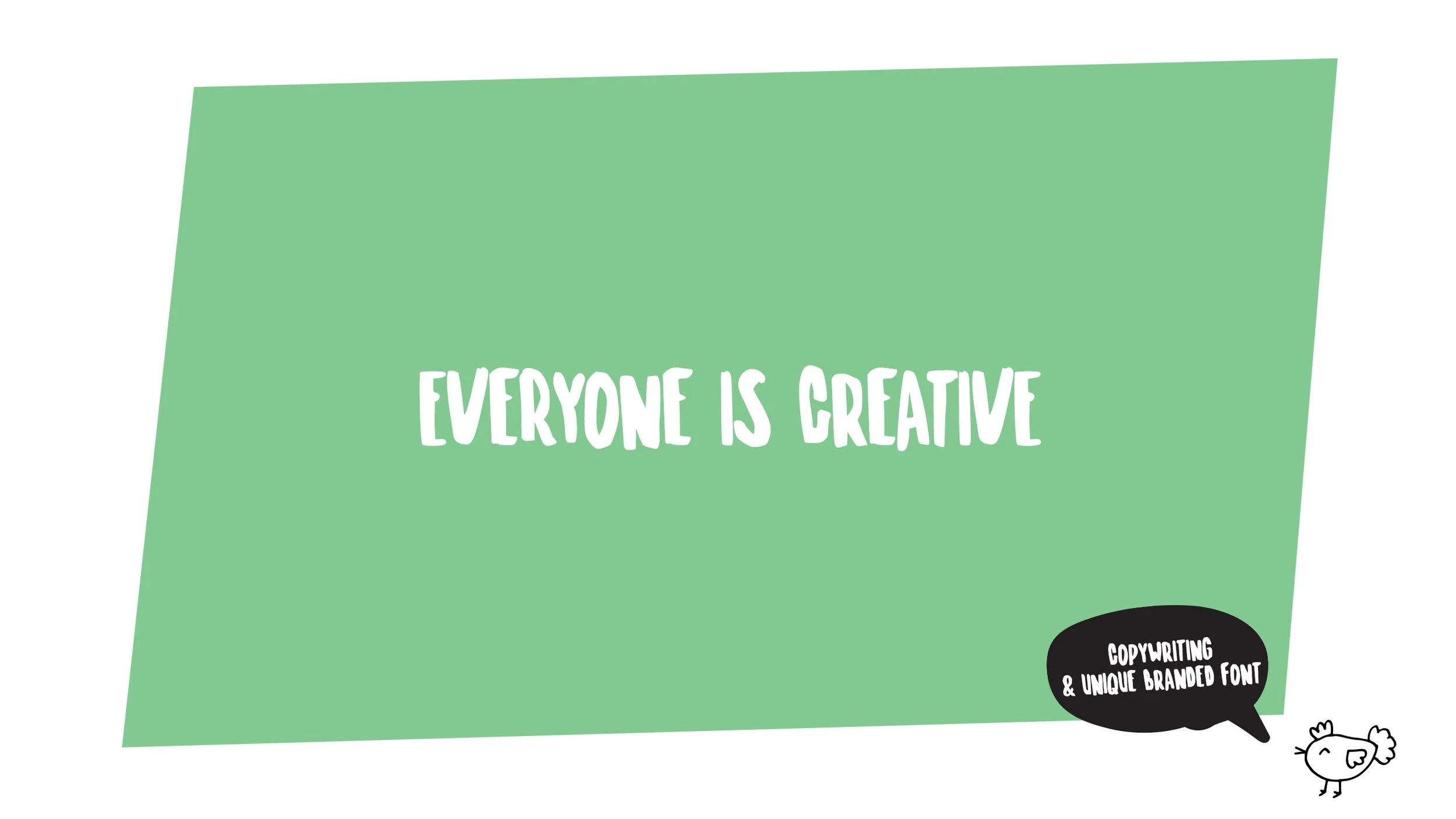 Everyone is creative.jpg