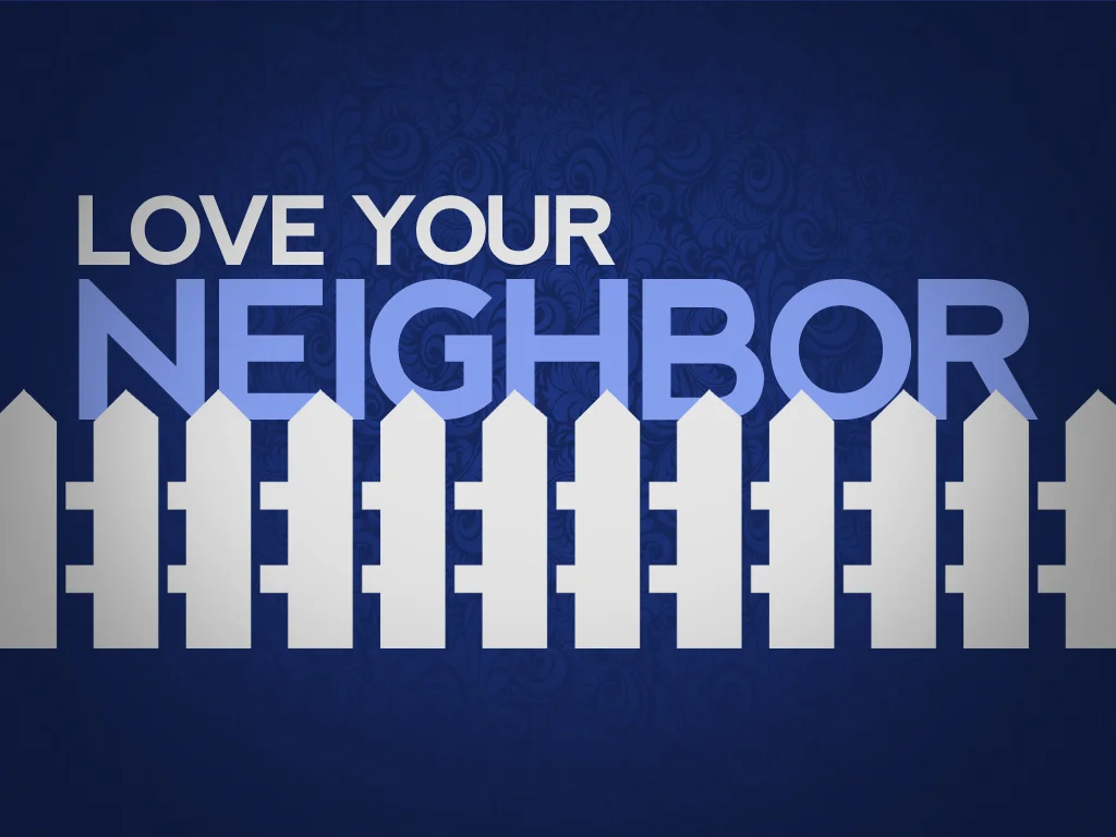Prayer for Our Neighbors