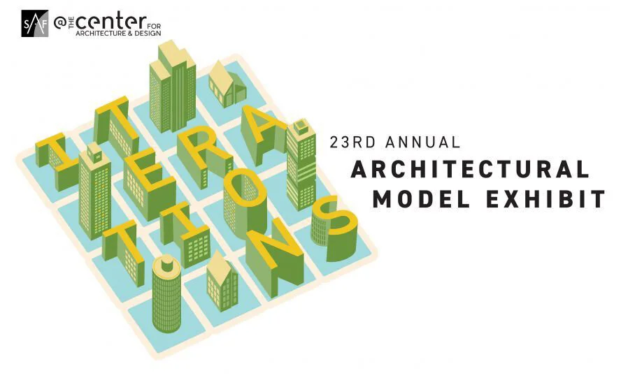 23rd Annual Architecture Model Exhibit