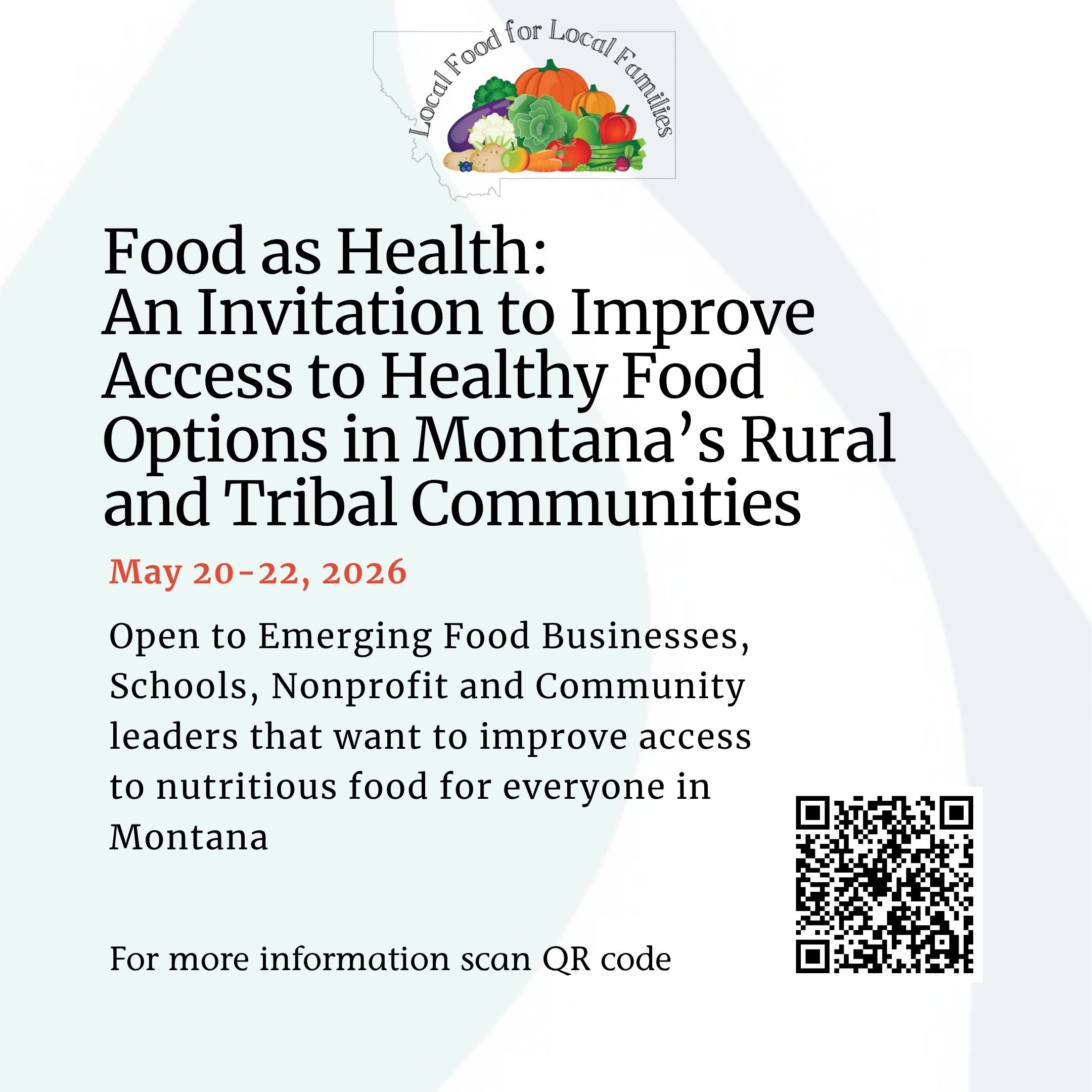Food as Health: An Invitation to Improve Access to Healthy Food Options in Montana's Rural and Tribal Communities