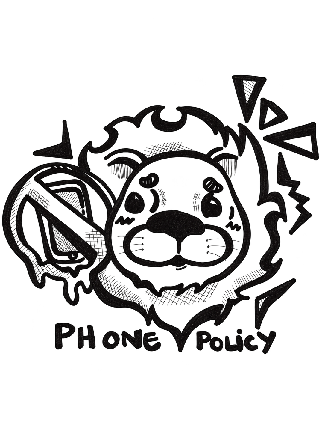 A drawn lion appears beside a crossed-out phone and the words Phone Policy.