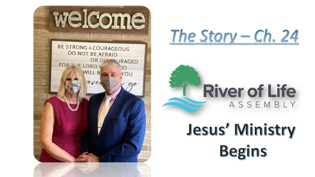 Sunday Service 23 August 2020 - JESUS' Ministry Begins