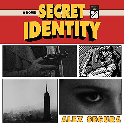 Alex Segura_Secret Identity.jpg