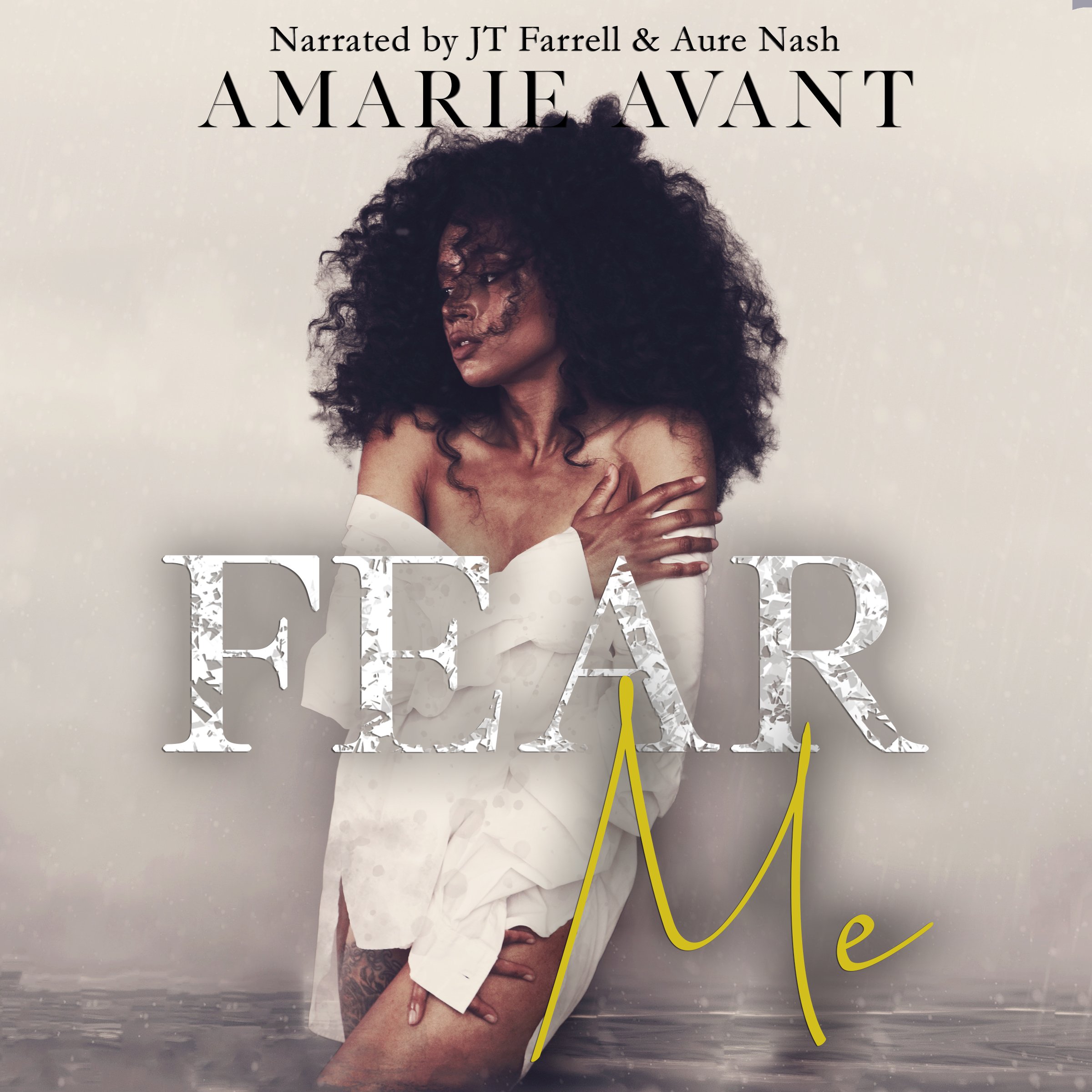 Amarie Avant_Fear Me.jpg