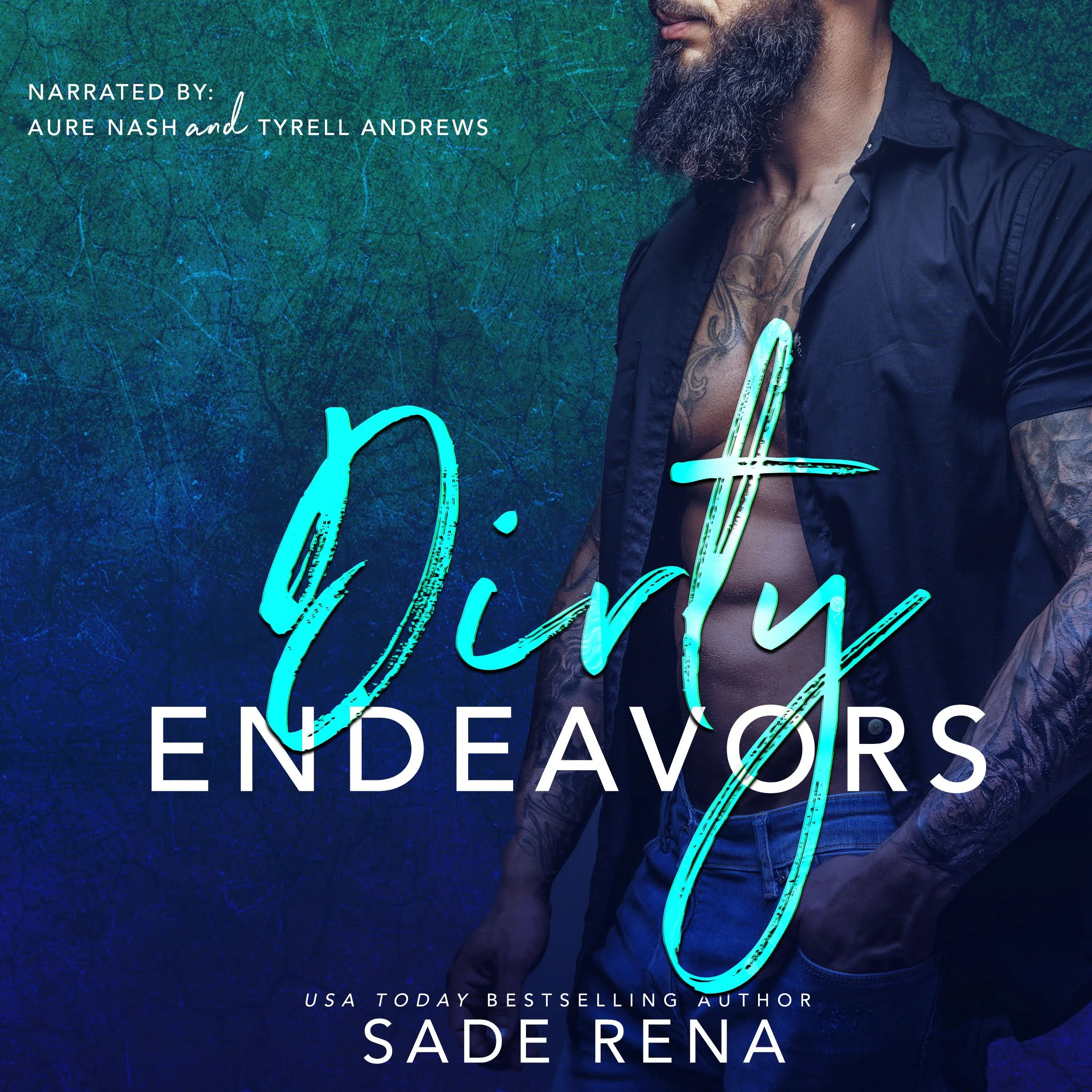 Sade Rena_Dirty Endeavors.jpeg