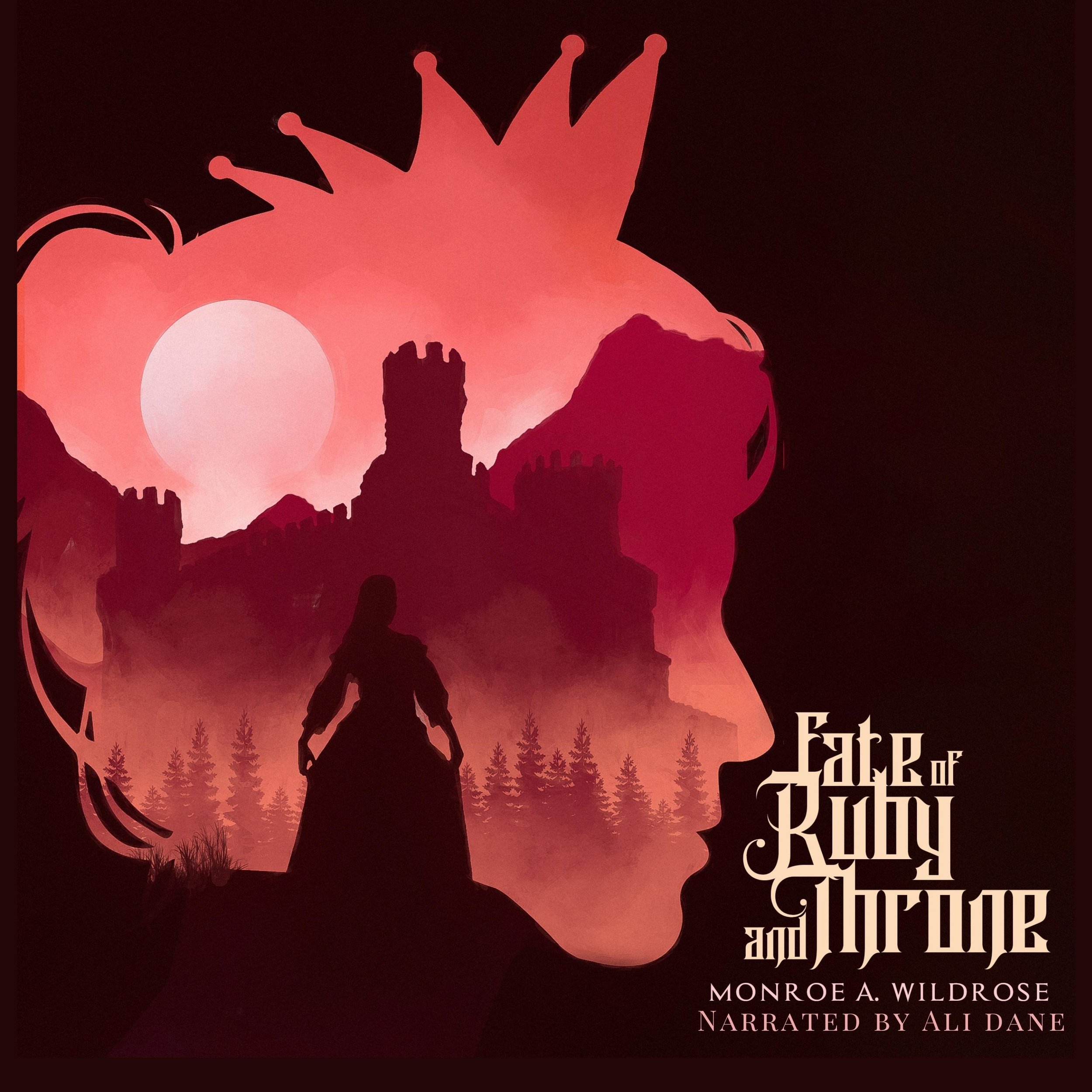MonroeAWildrose_Fate of Ruby and Throne.jpg