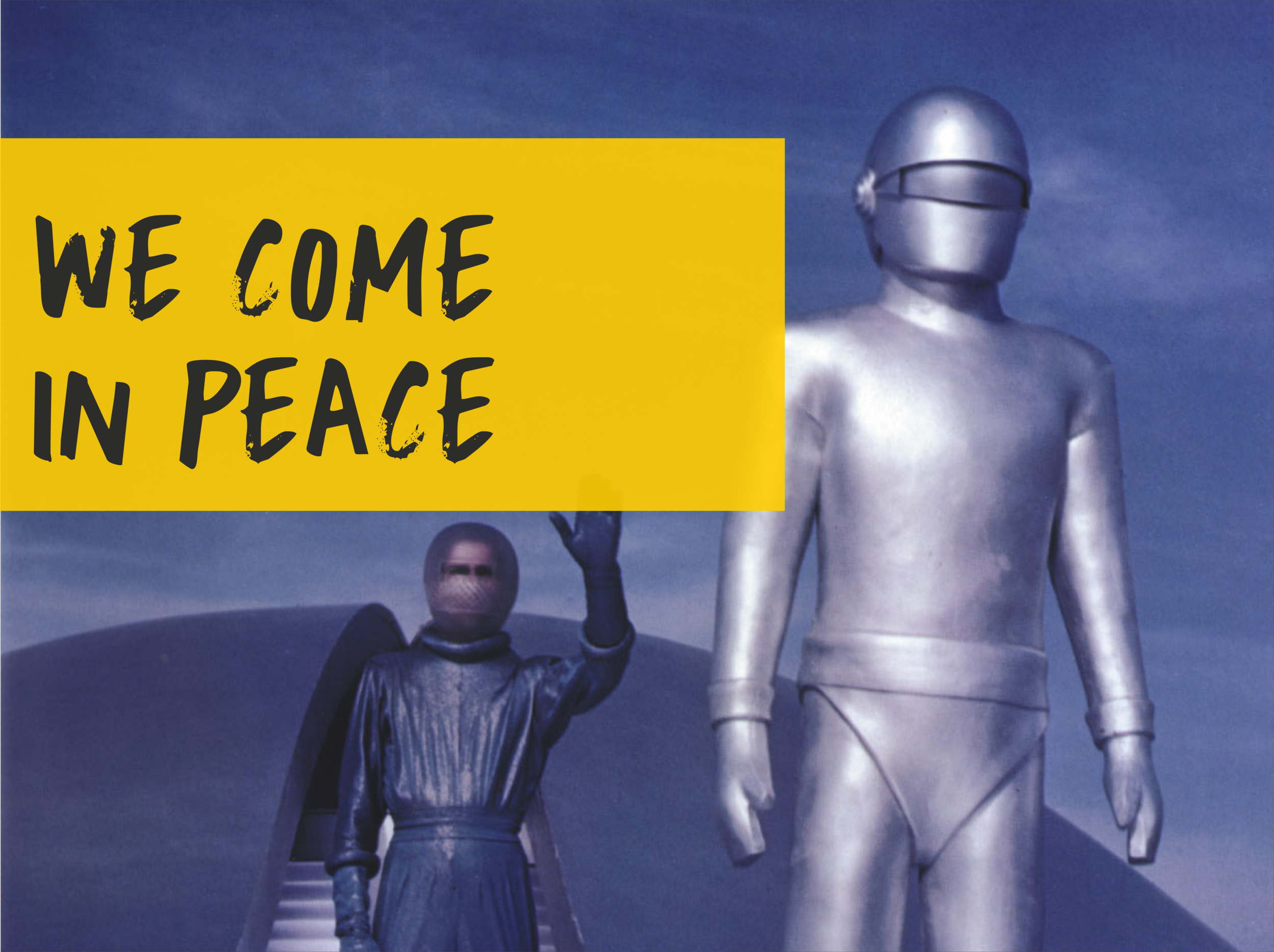 We Come in Peace - Download