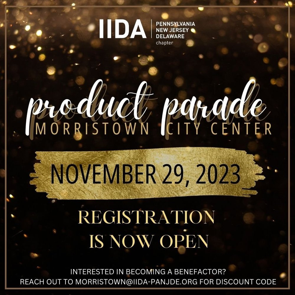 Registration Open Morristown Product Parade — IIDA PA NJ DE
