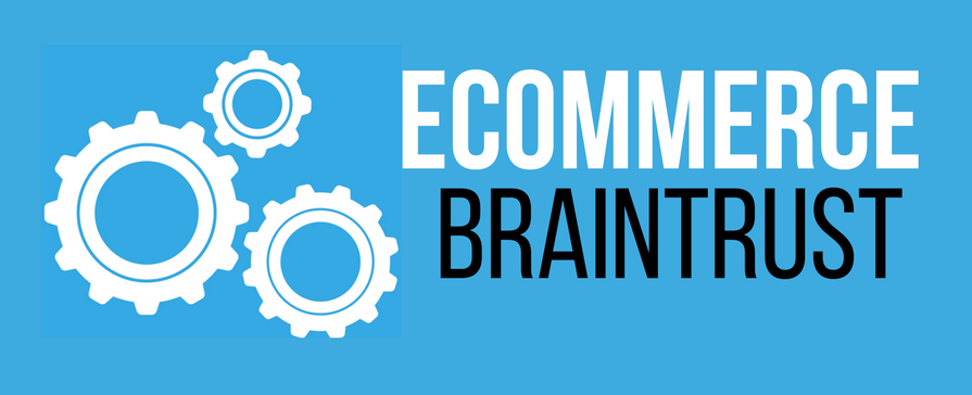 ECommerce BrainTrust