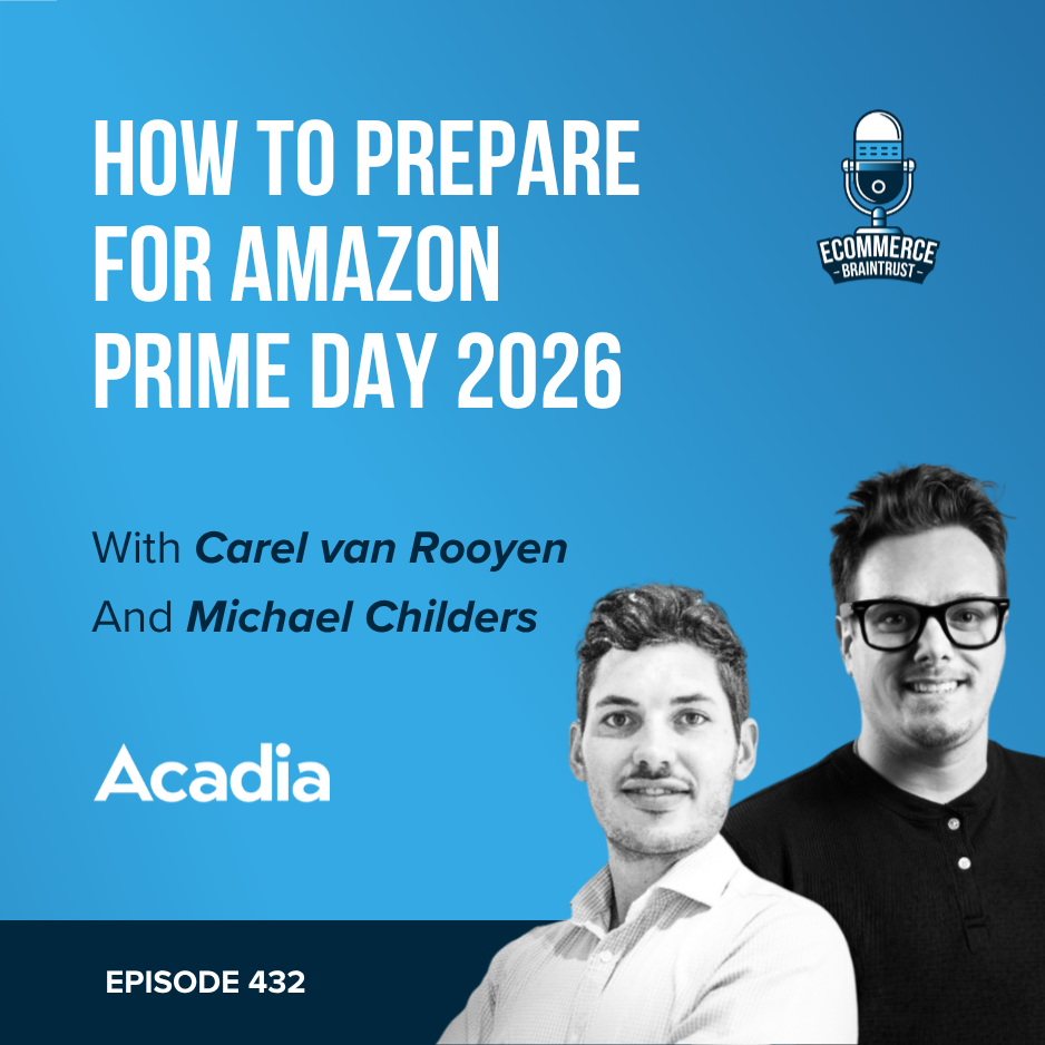 How to Prepare for Amazon Prime Day 2026 - Episode 432