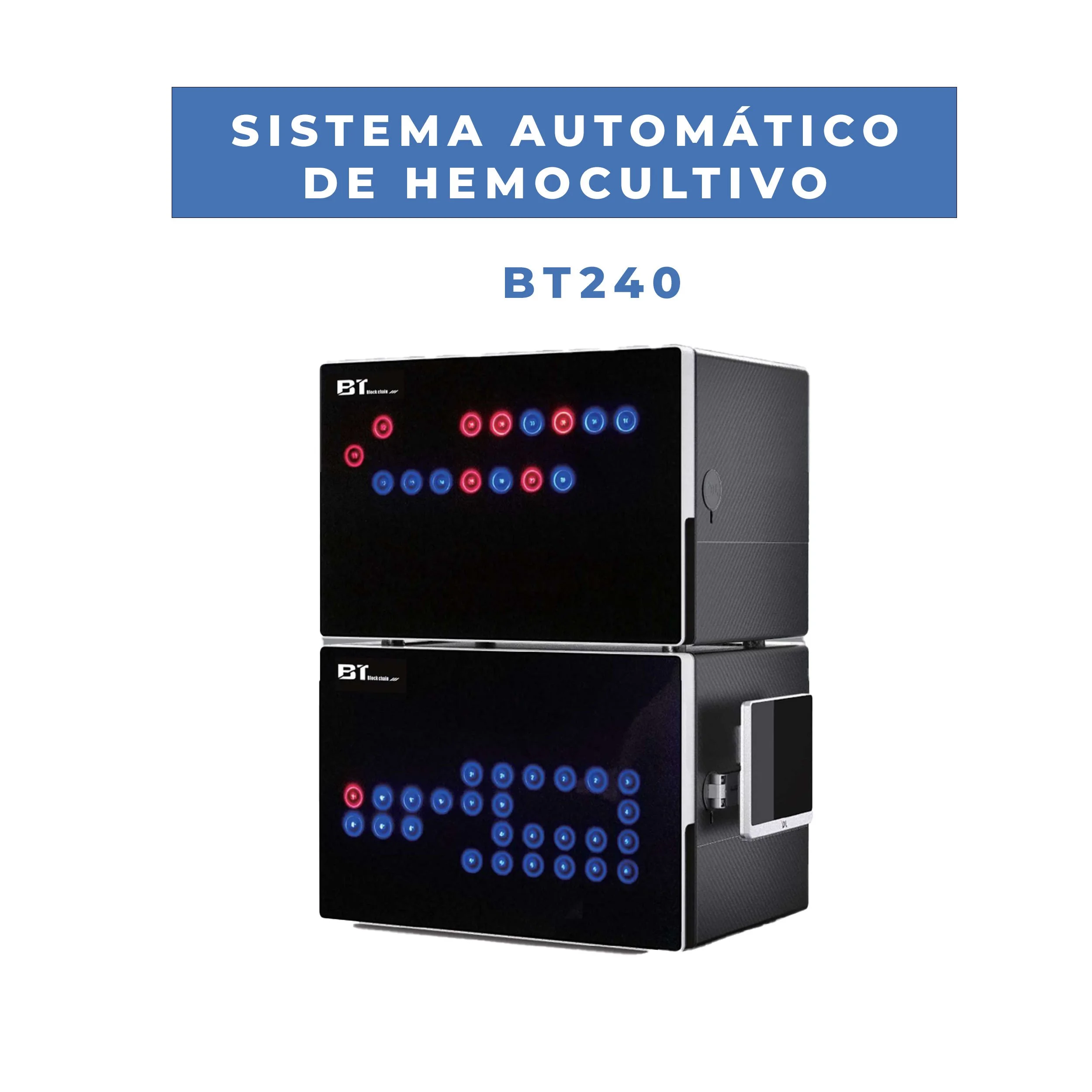 Sistema Automático de Hemocultivo - Modelo: BT240
