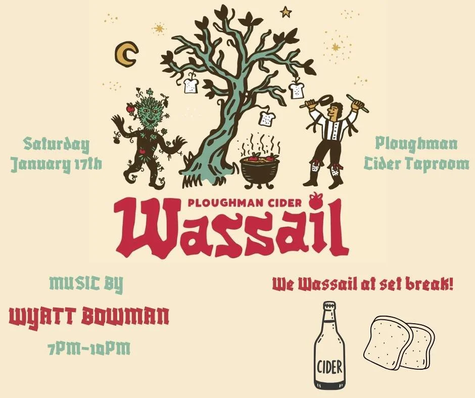 It's that time again! Wassail is an ancient English winter ritual, performed to bless the apple orchards with a bountiful harvest by encouraging the tree spirits and warding off evil. We sing, we dance, we make noise and we offer cider soaked toast t