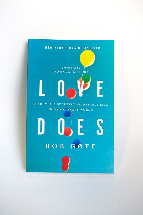 Love Does by Bob Goff