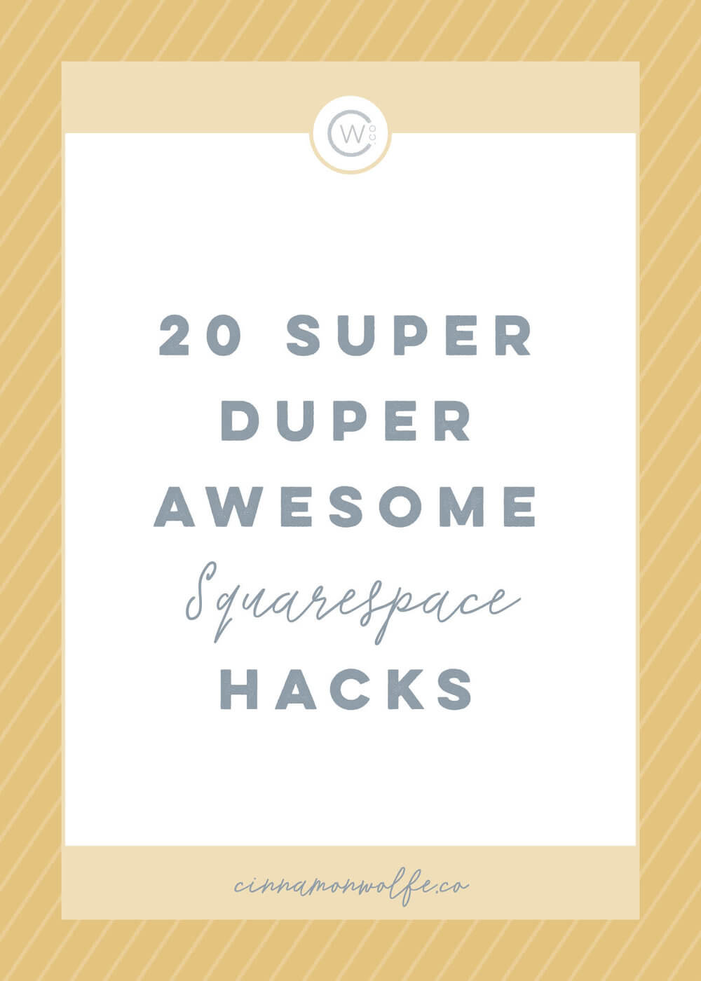 20+Squarespace+Hacks (1).jpg