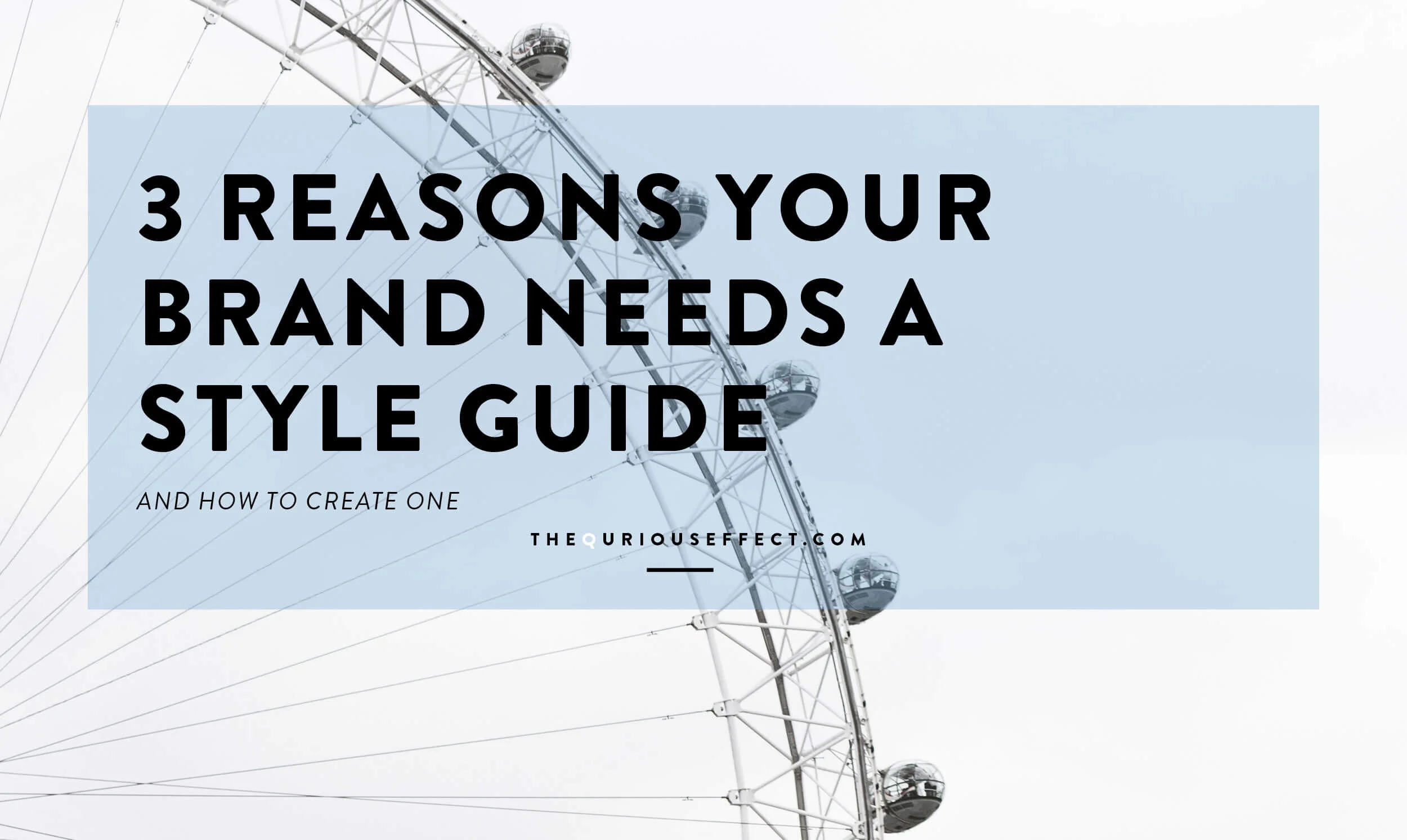 3 Reasons Your Brand Needs a Style Guide