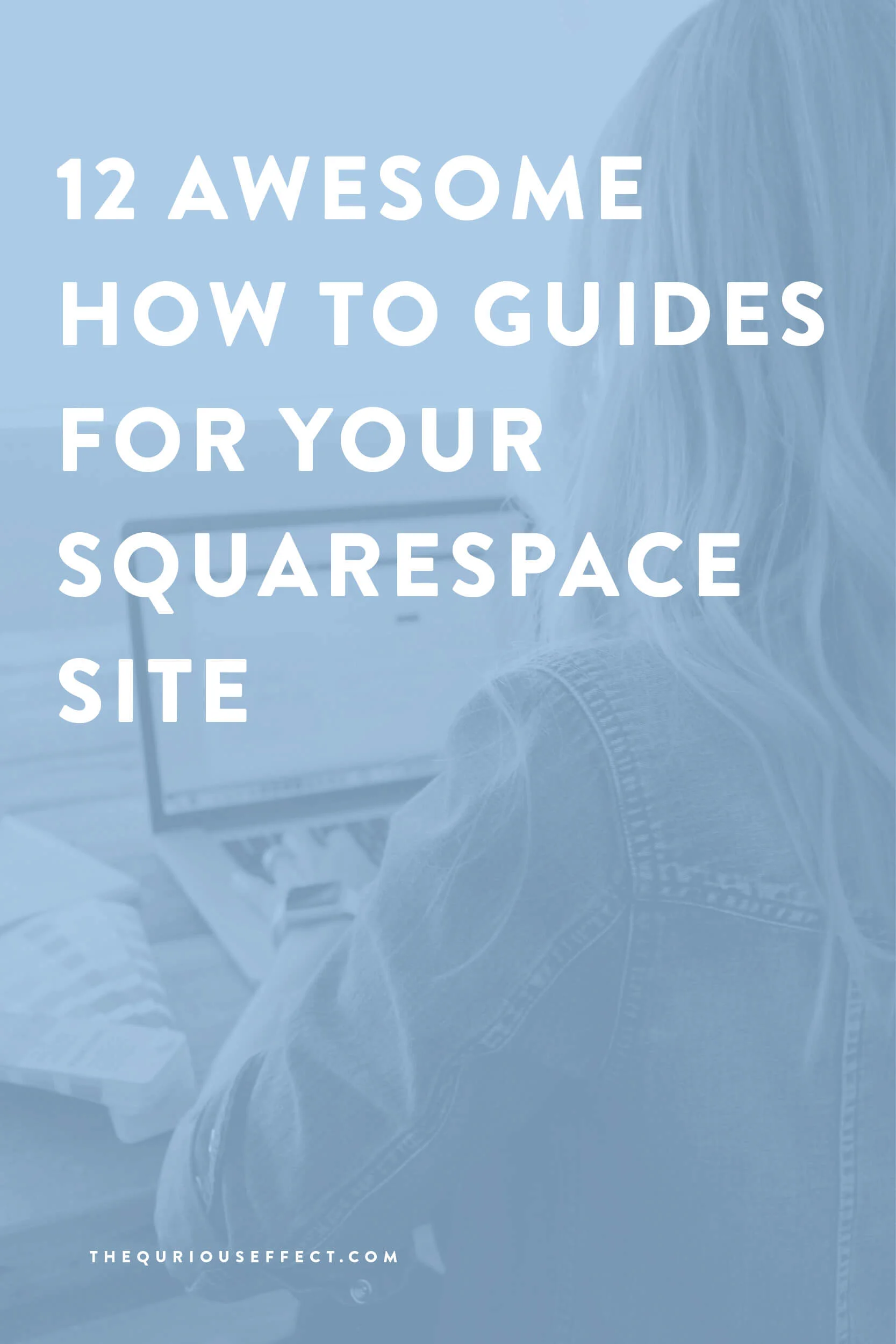 12 squarespace how to guides.jpg
