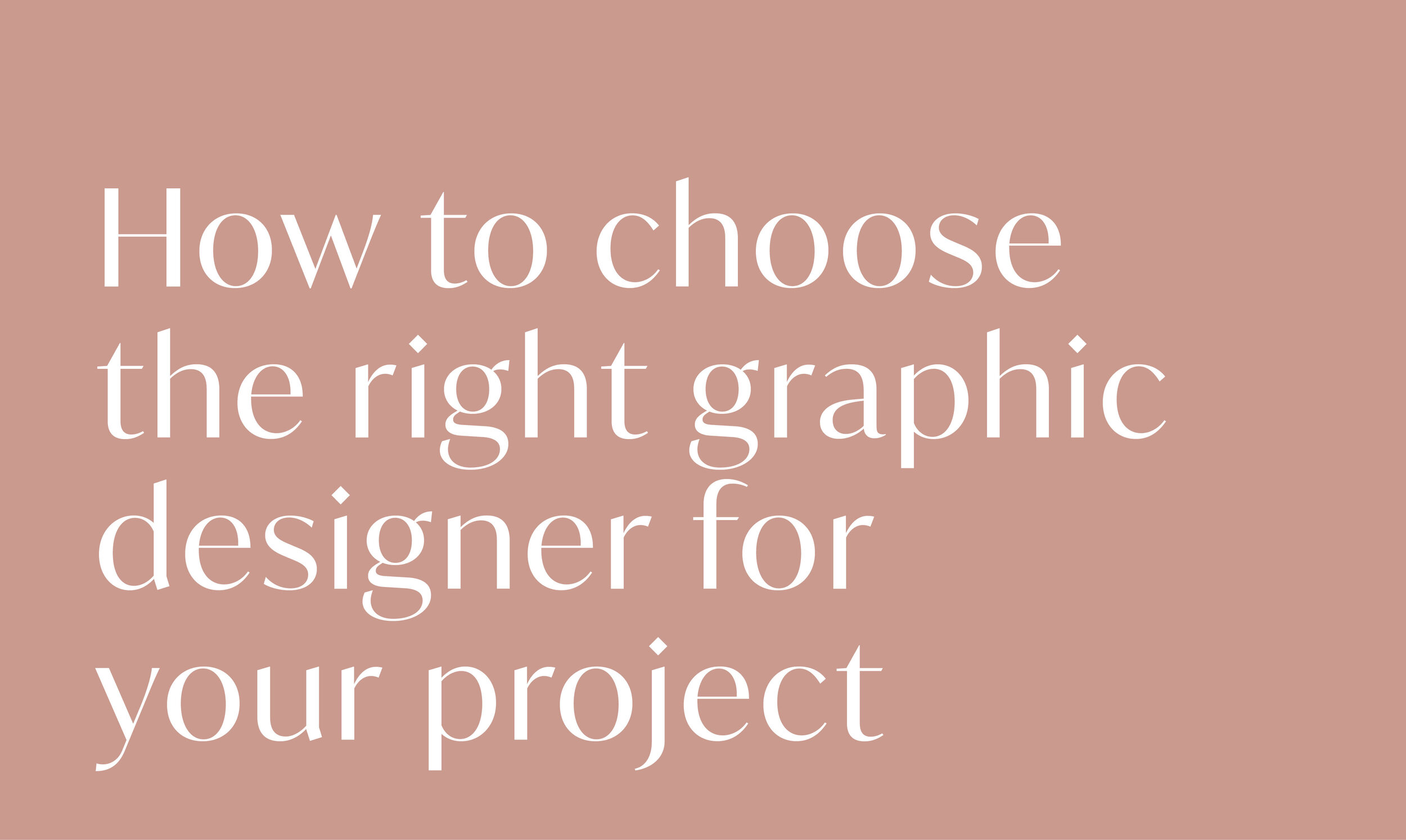 How to Choose the Right Graphic Designer for Your Project | The Qurious ...