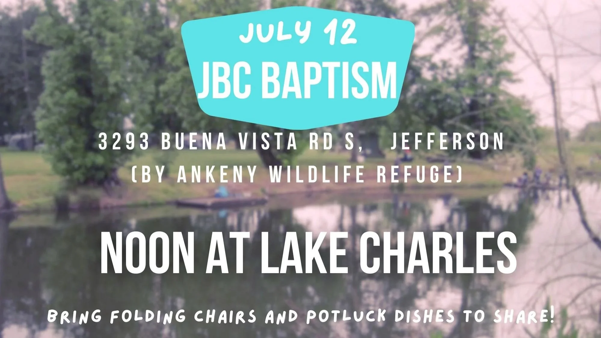 July+12+Baptism+at+Lake+Charles+Flyer.jpg