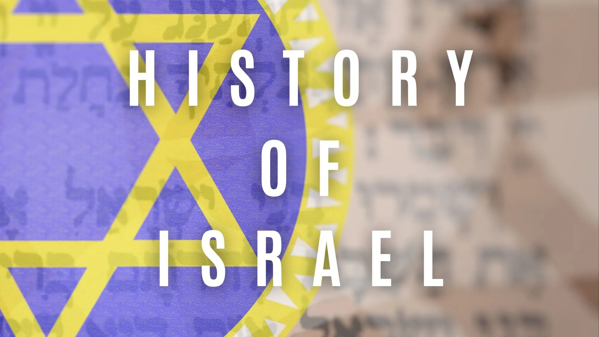 History of Israel (2019) by Pastor Mike Dedera
