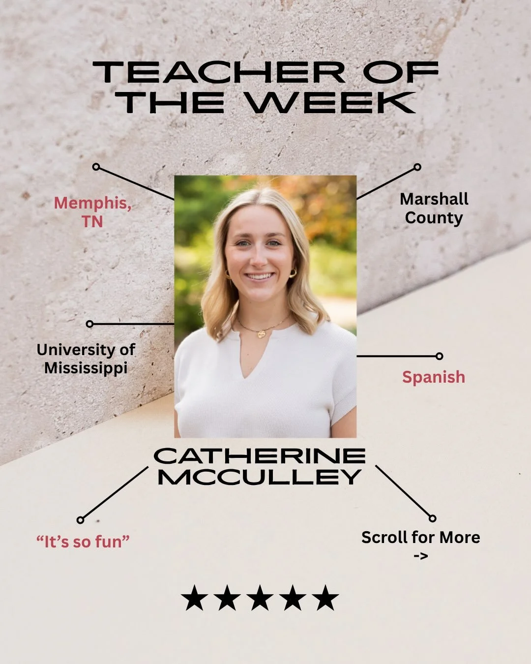 Our Teacher of the Week: Catherine McCulley! Scroll for More -> #mississippiteachercorps