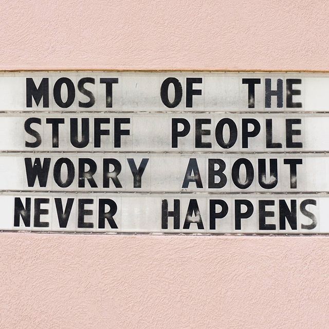 Worrying is literally betting against yourself.