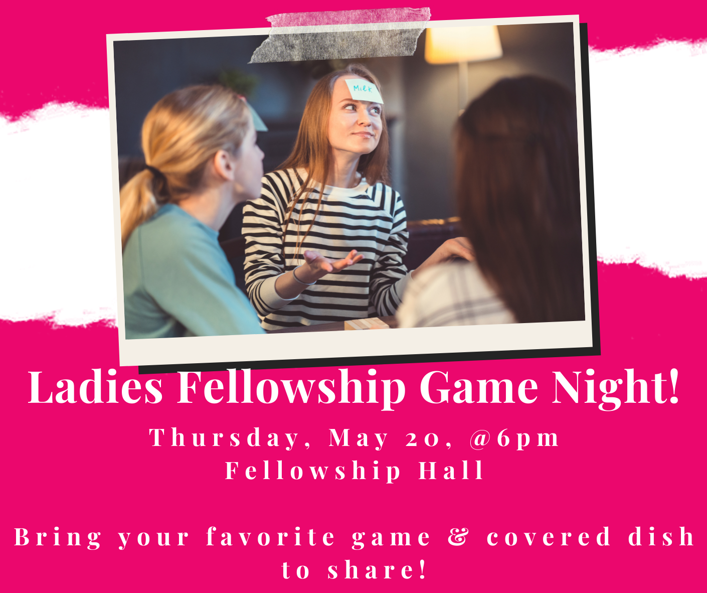 Ladies Potluck/Fellowship Game Night