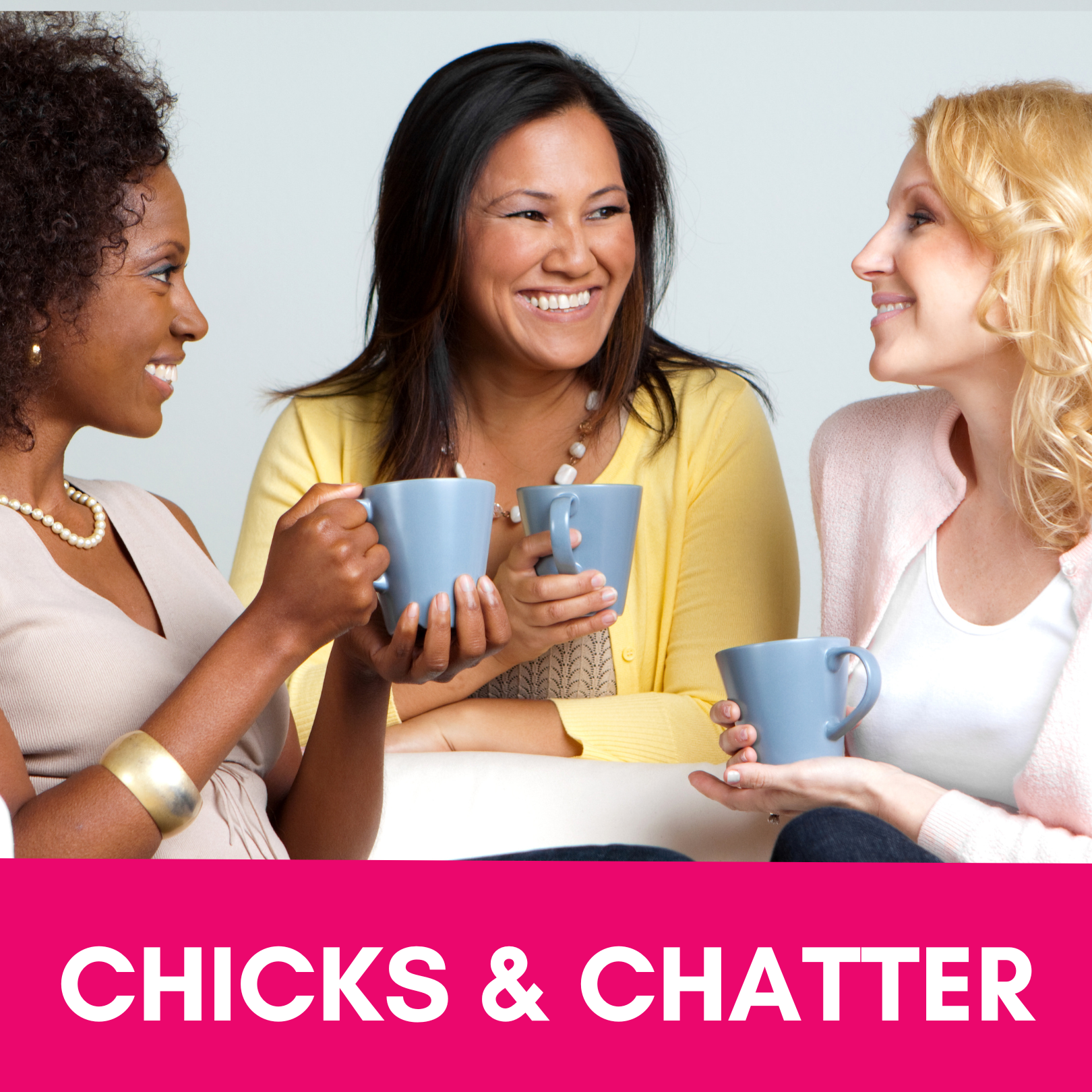 Chicks &amp; Chatter  