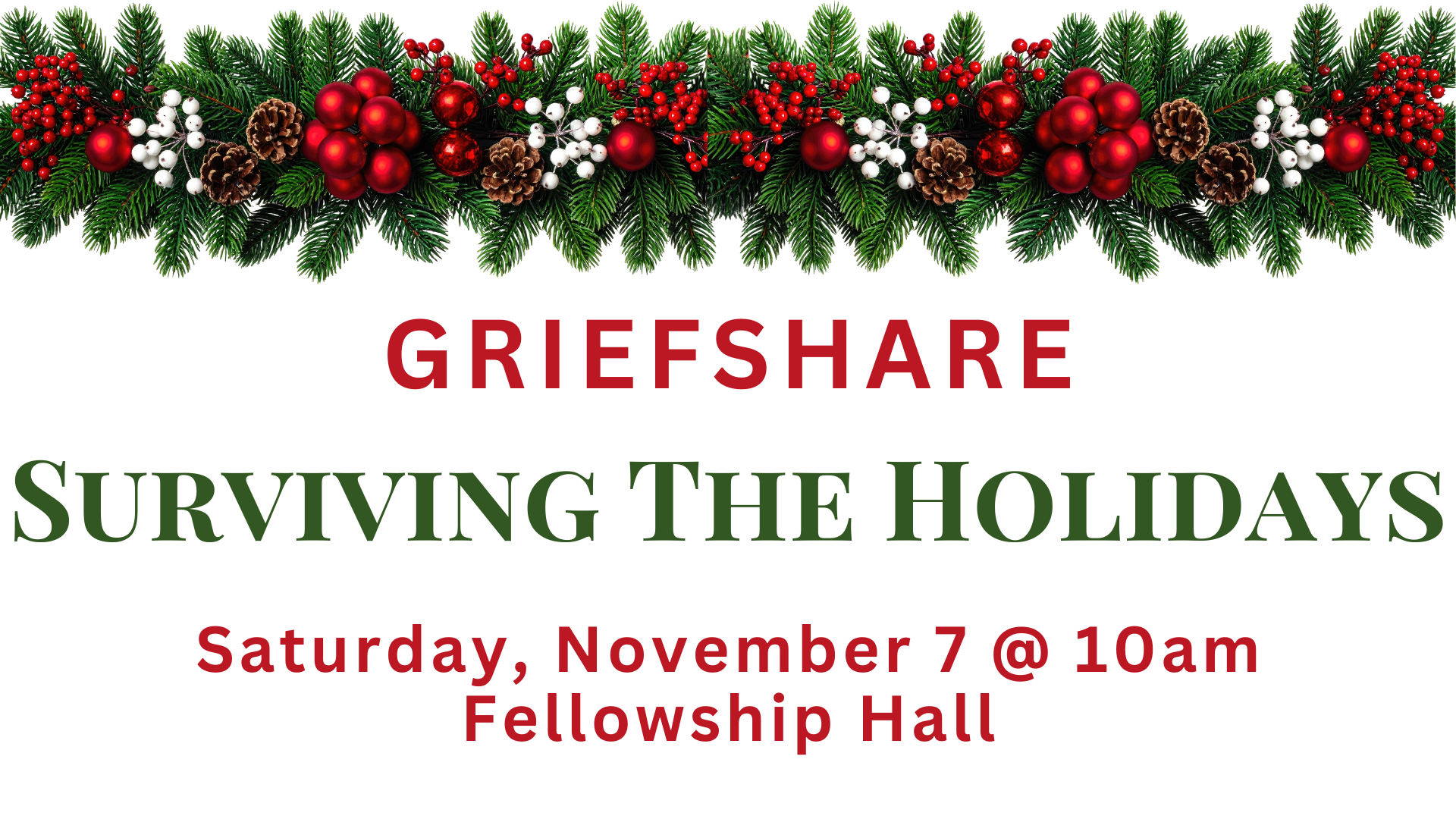 GriefShare: Surviving The Holidays 