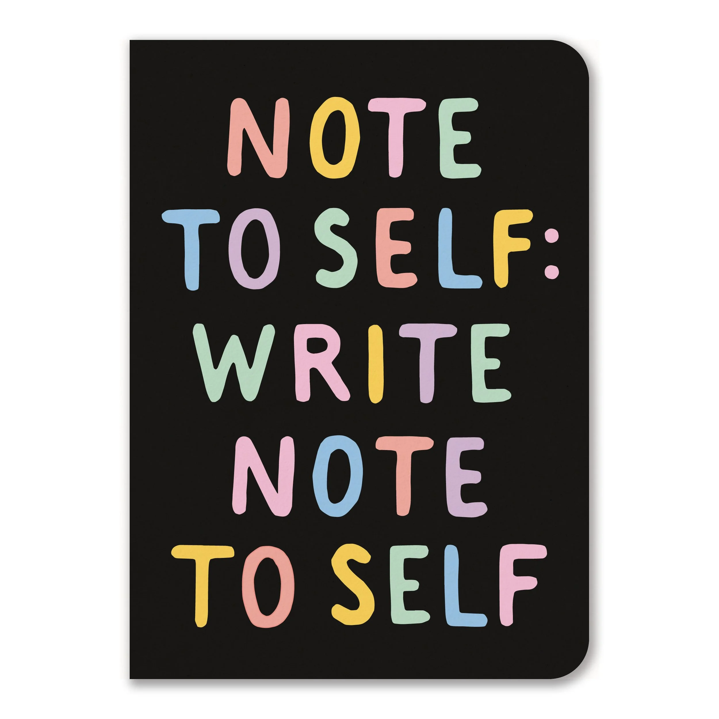 Note to Self - Notebook  x 4
