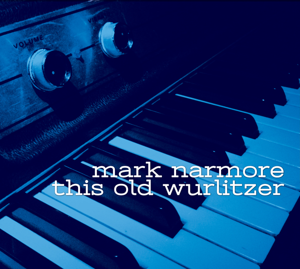 Mark Narmore | This Old WurlitzerMark Narmore is a singer, songwriter and keyboardist from Muscle Shoals. He wrote the #1 country hit "That's What I Love About Sunday" and had songs recorded by T. Graham Brown, Toby Keith, Brandy Clark and many more…