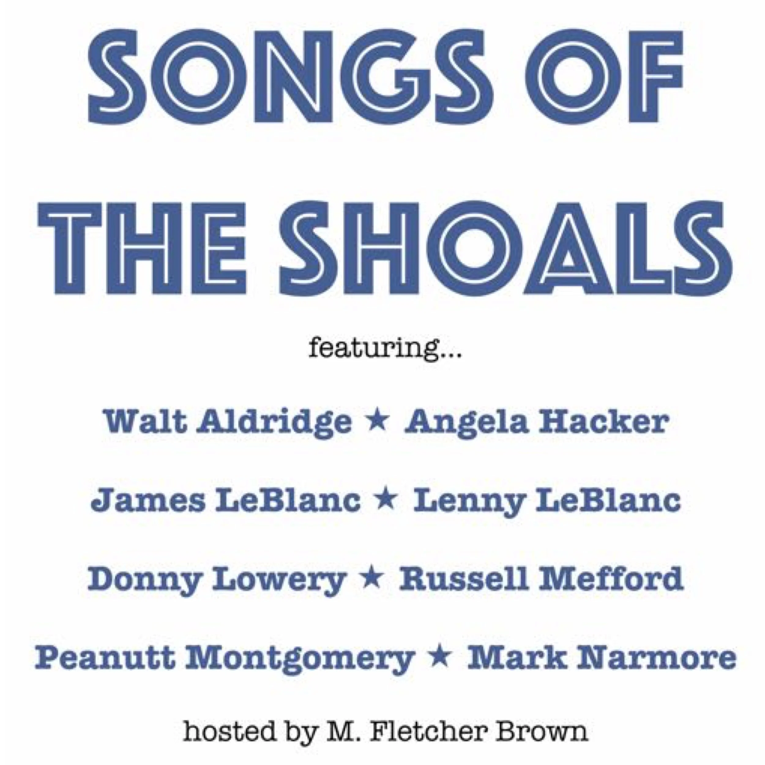 Songs of the Shoals - July 23