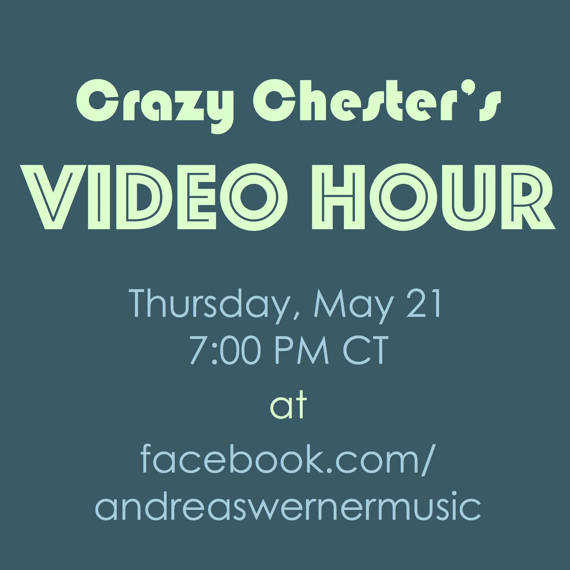 Crazy Chester's Video Hour on Facebook Live
