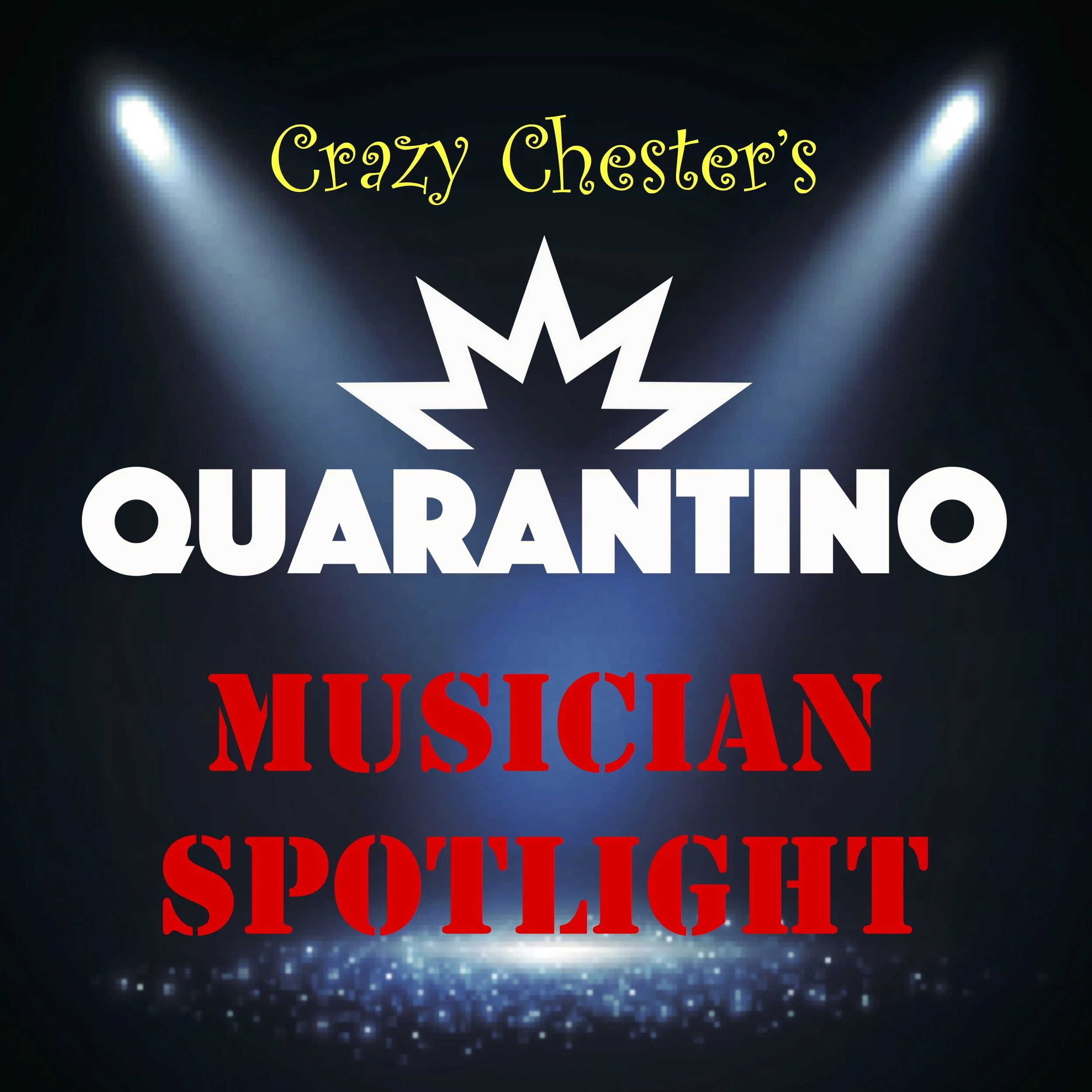 Crazy Chester's Musician Spotlight
