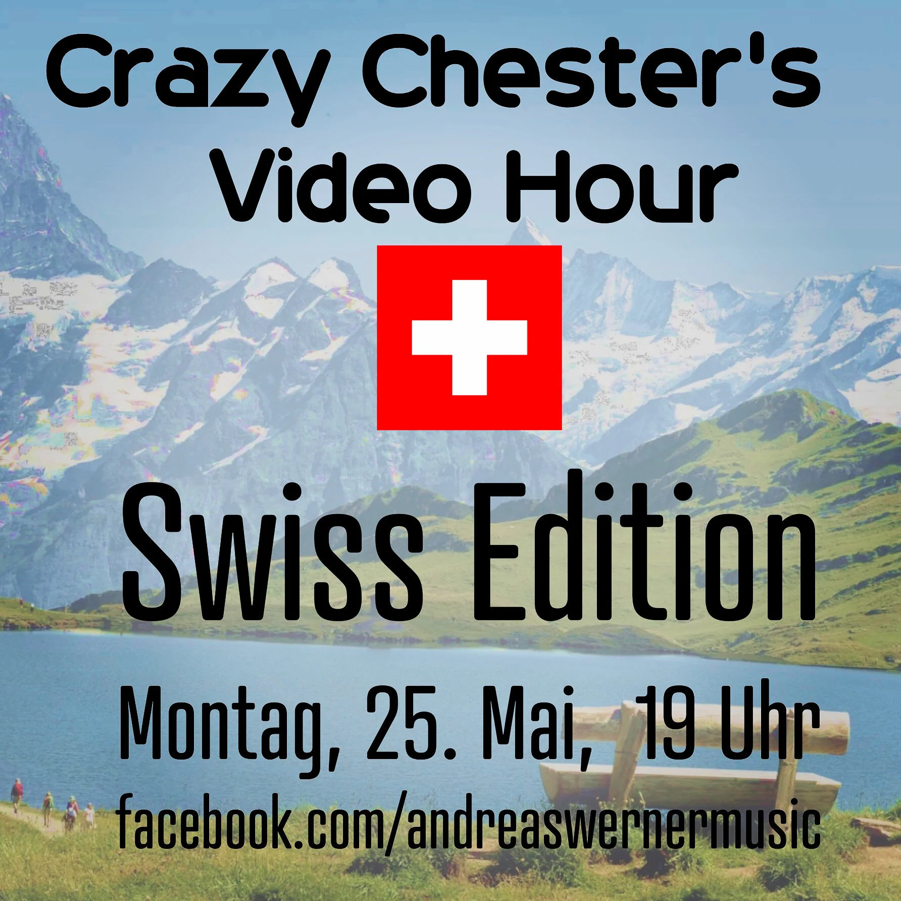 Crazy Chester's Video Hour: Swiss Edition