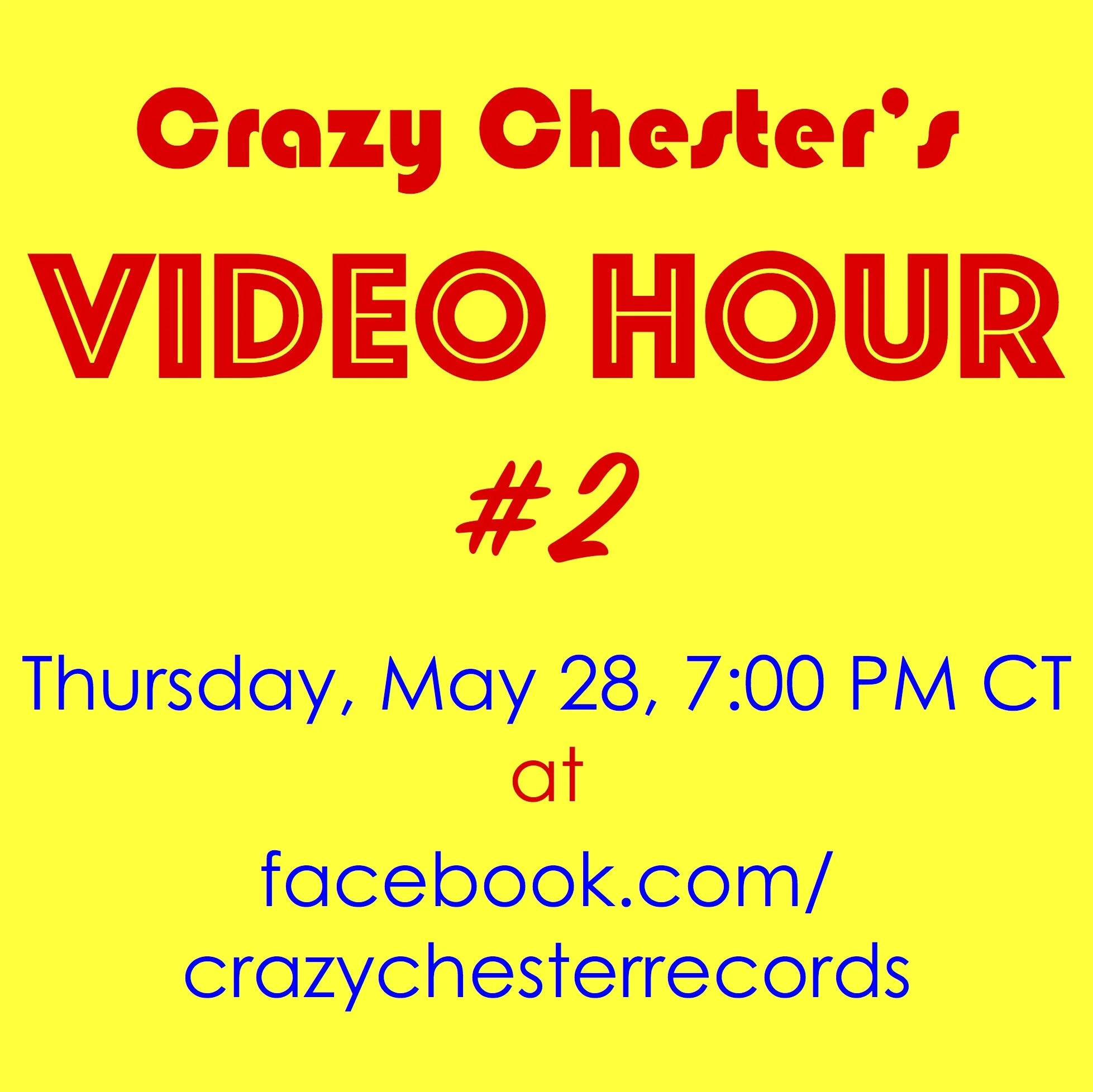 Crazy Chester's Video Hour #2