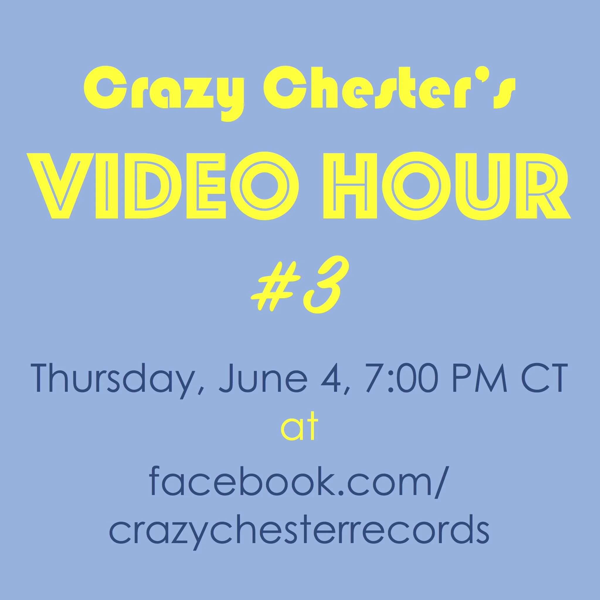 Crazy Chester's Video Hour #3