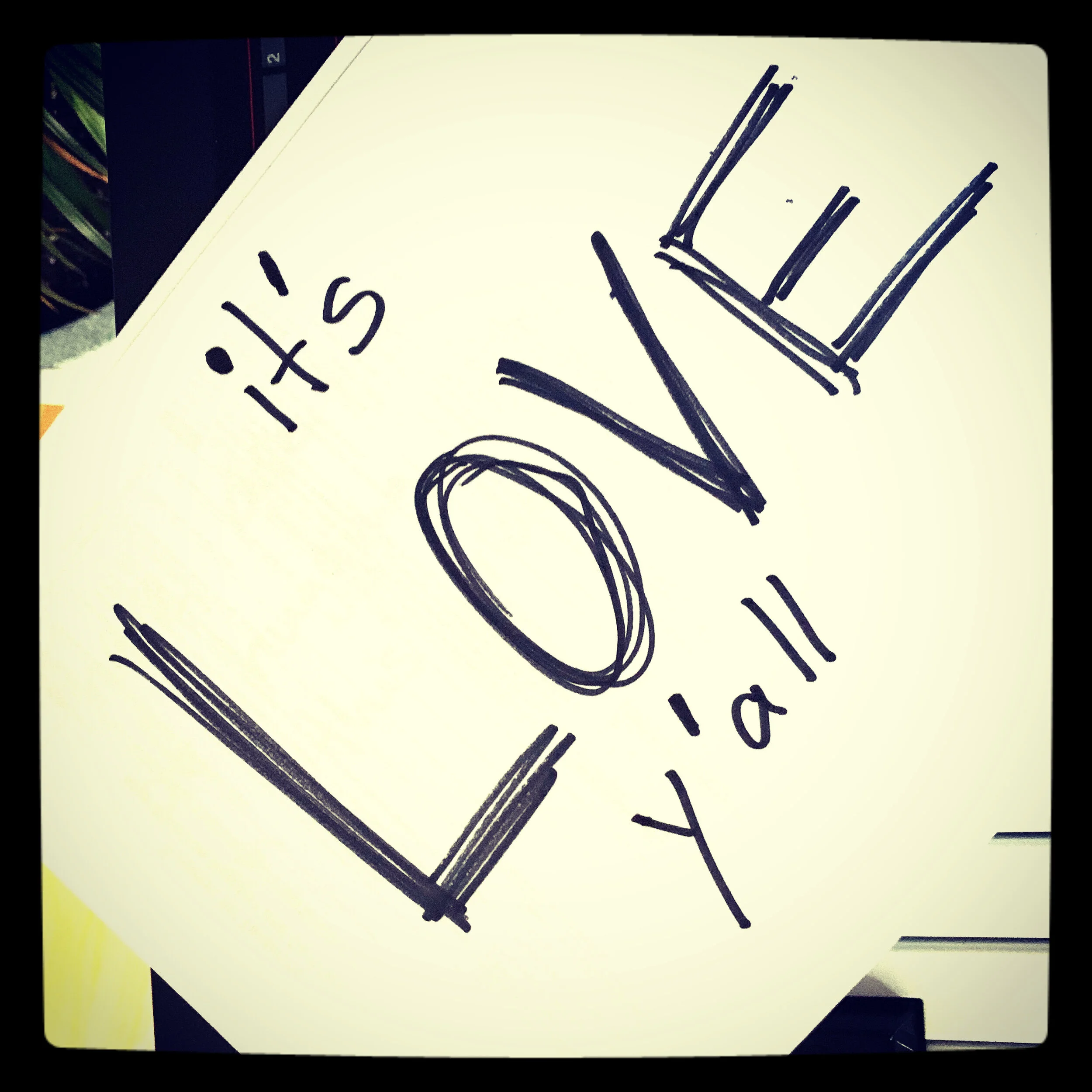 Let Your Love Shine Through