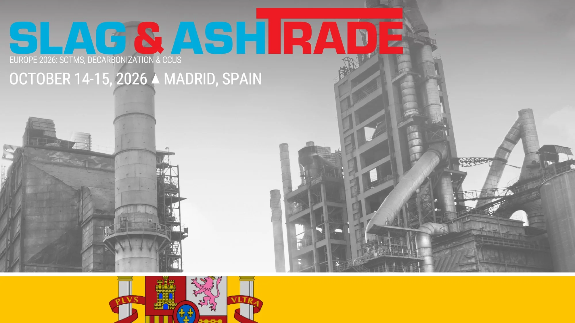Slag &amp; AshTrade EMEA 2026: Driving the Future of Low-Carbon Cement