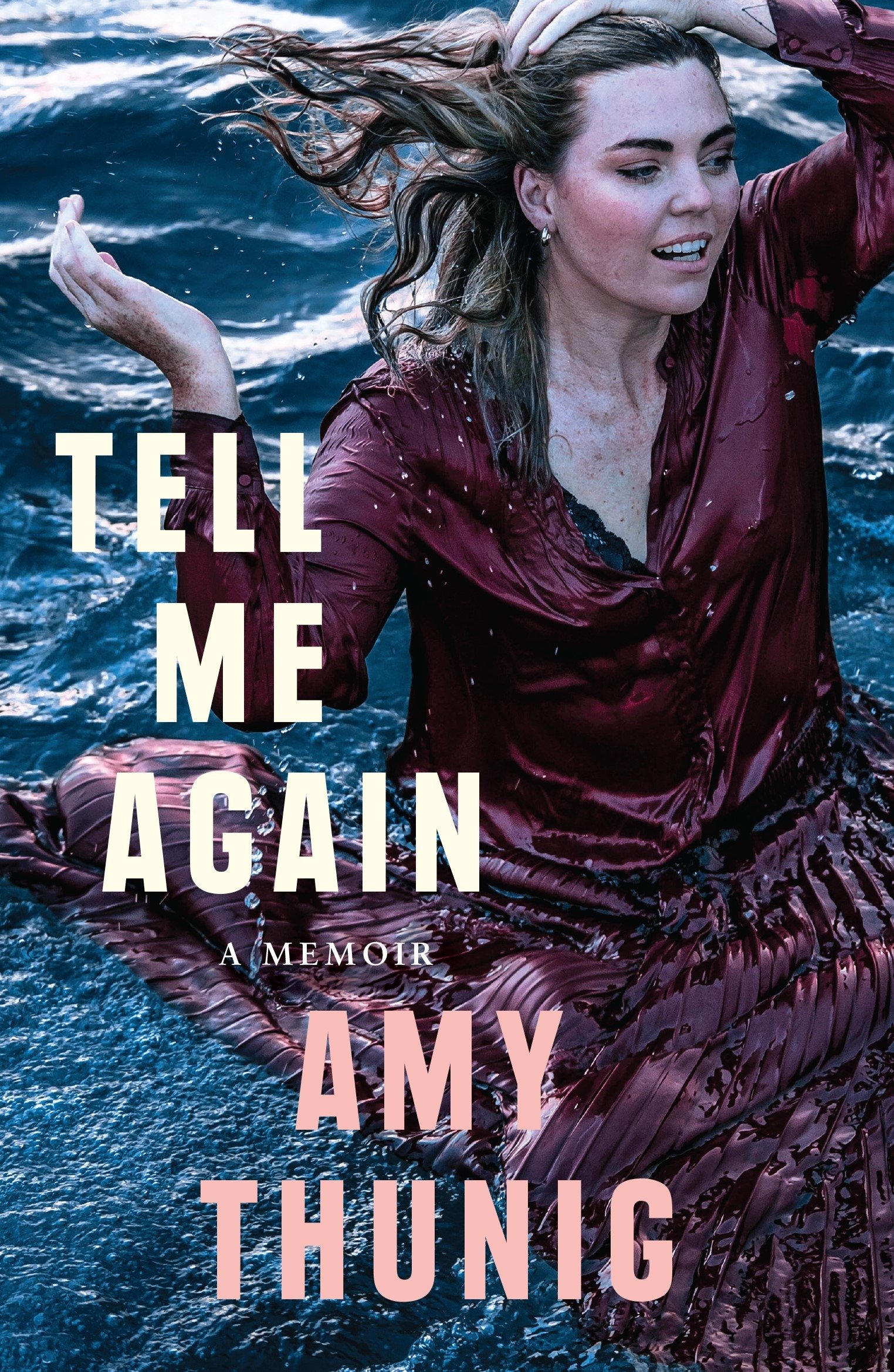 Tell Me Again by Amy Thunig